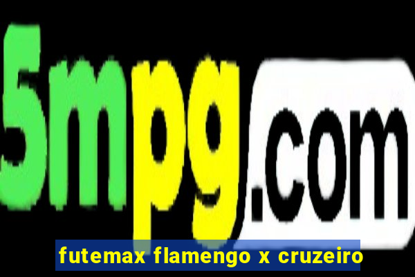 futemax flamengo x cruzeiro